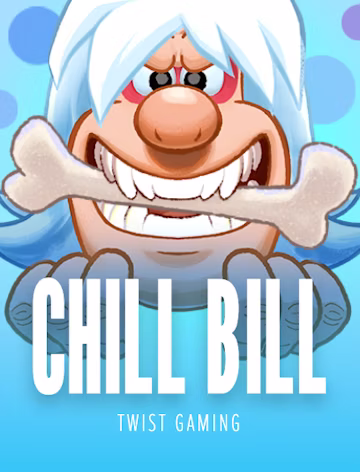 CHILL BILL